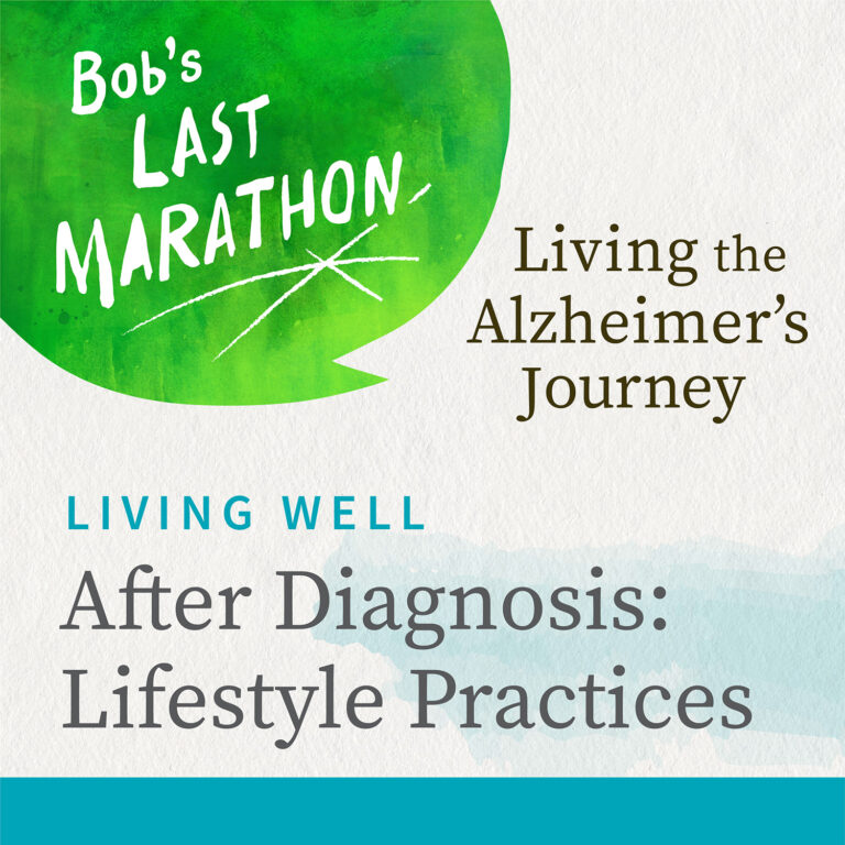 After Diagnosis: Lifestyle Practices