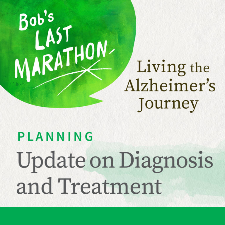 Update on Diagnosis and Treatment of Alzheimer’s Disease