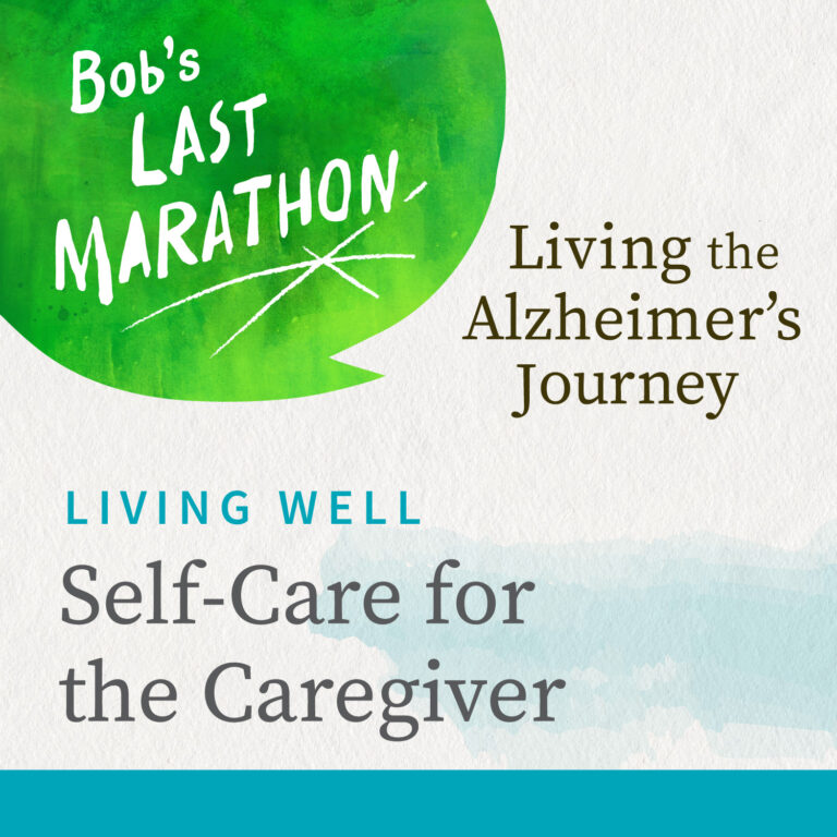 Self-Care for the Caregiver